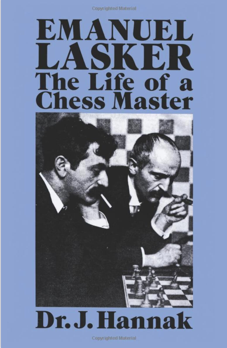 Emanuel Lasker Life of Chess Master