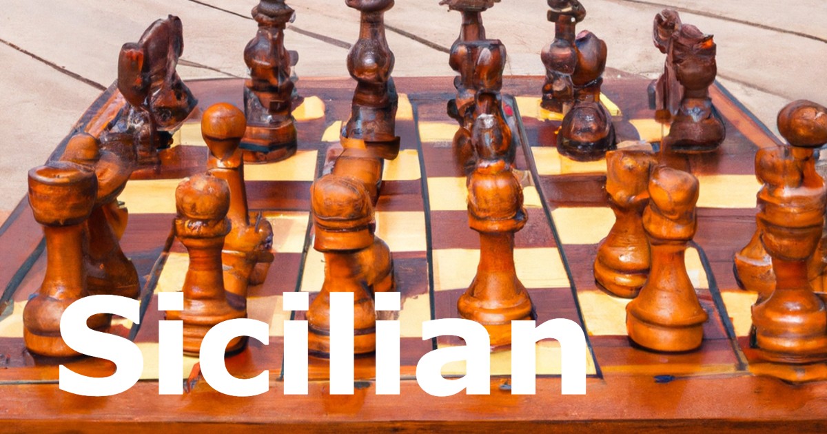 Chess Opening: The Sicilian Defence – Chess Chivalry